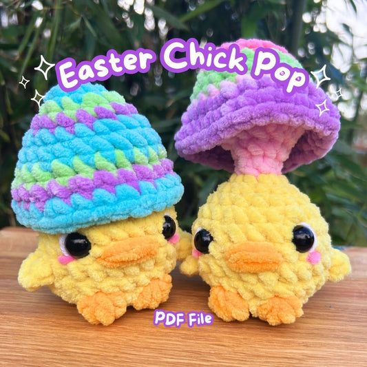 Crochet PATTERN: Easter Chick Pop, NO SEW (English)